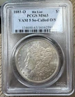 1881-O Morgan Silver Dollar So-Called O/S, VAM-5, MS63 PCGS. Hit List. RARE