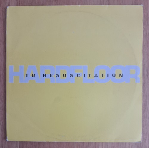 Hardfloor - TB Resuscitation - 2 x LP Vinyl - Harthouse UK HARTUK LP1 - UK 1993