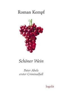 Schöner Wein: Pater Abels erster Criminalfall von K... | Buch | Zustand sehr gut - Bild 1 von 2