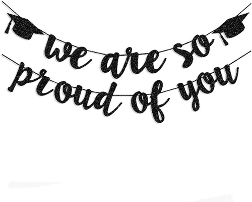 2025 Graduation Banners Party Decorations, Black Glitter We Are so Proud of You - Picture 7 of 12