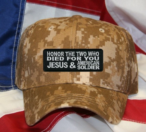 HONOR THE 2 WHO DIED FOR YOU JESUS AMERICAN SOLDIER HAT PATCH CAP US MILITARY 2 - Picture 5 of 16