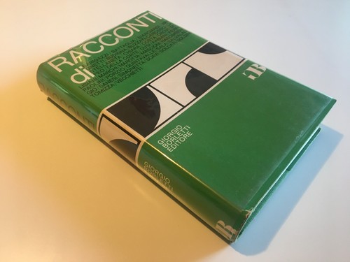 Racconti di autori vari, 1° ed Giorgio Borletti 1971 Buzzati, Soldati, Tomizza