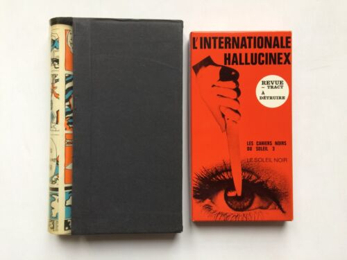 "L'Internationale hallucinex" mit Siebdruck von SANCHEZ, Le Soleil Noir 1970