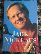 My Story by Jack Nicklaus  Ken Bowden (1997, Hardcover) Signed 1st First Edition