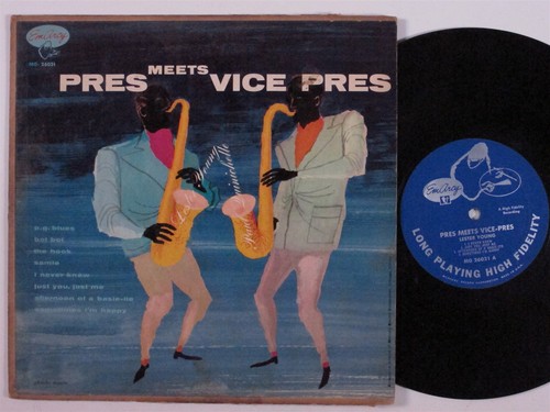 LESTER YOUNG/PAUL QUINICHETTE Pres Meets Vice-Pres EMARCY 10" mono blue back e