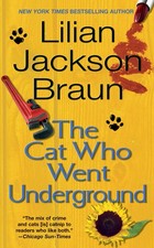 The Cat Who Went Underground - mass market paperback Braun, Lilian Jackson