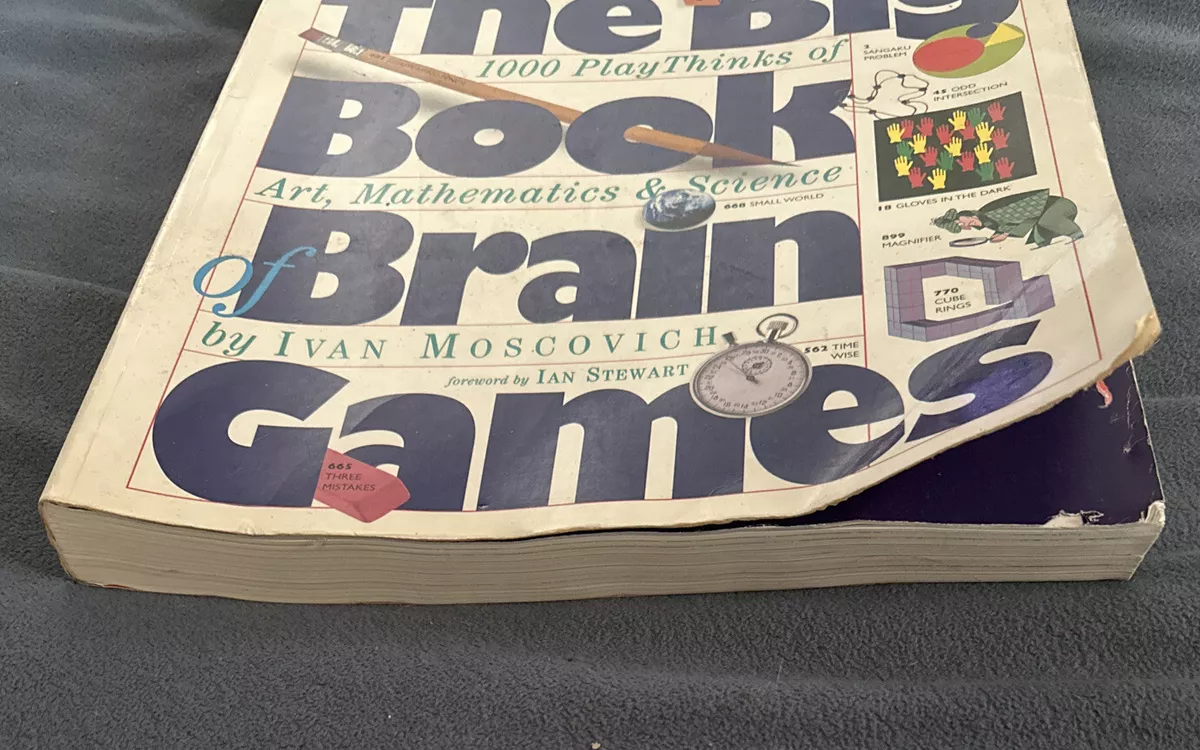 The Big Book of Brain Games: 1000 PlayThinks of A by Ivan Moscovich  Paperback