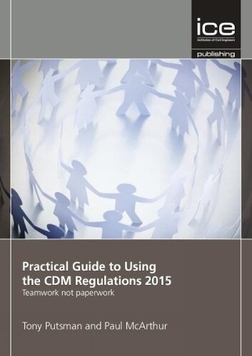 Thumbnail - Paul Mcarthur Tony Pu Practical Guide To Using The Cdm Regulations
