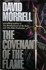 The Covenant of the Flame by David Morrell HC DJ 1st 1st BRAND NEW Crime