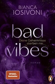 BAD VIBES. Deine Geheimnisse sterben nie: Roman. Spice u... | Buch | Zustand gut