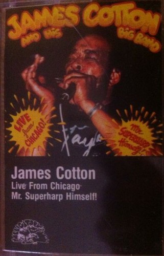James Cotton And His Big Band - Live From Chicago - Mr. Superharp Himself! Cass, - Picture 2 of 2
