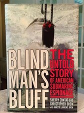 Blind Man's Bluff: The Untold Story Of American Submarine Espionage