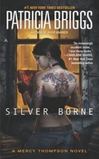 Silver Borne by Patricia Briggs 2011 Ace Paperback