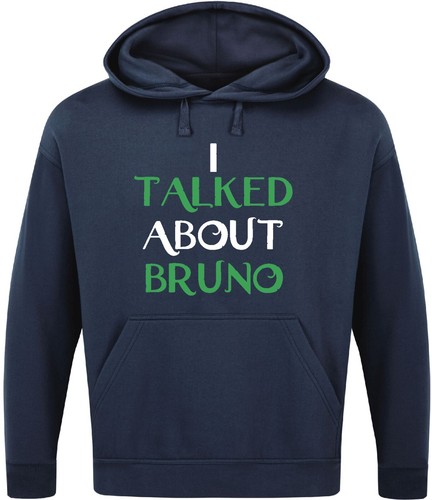 I TALKED ABOUT BRUNO HOODIE Encanto We Don't Talk About Films Movies Top Gift - Picture 5 of 17