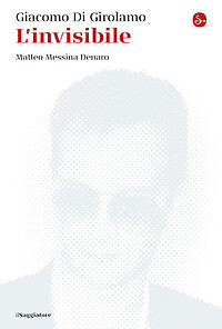 L'invisibile. Matteo Messina Denaro. Nuova ediz. - Foto 1 di 1