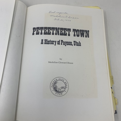 Peteetneet Town A History of Payson, Utah 1974 by Madoline Dixon, Signed! - Picture 9 of 15