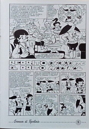 PEDRITO EL DRITO - NUOVE AVVENTURE - ALBO SPECIAL n. 15 - CRONACA DI TOPOLINIA - Foto 3 di 3