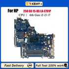 Carte mère 924750-001 924750-601 pour ordinateur portable HP 250 G6 15-BS LA-E791P i3 i5 i7
