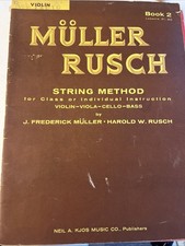 1962 MULLER RUSCH String Method for VIOLIN Book 2 Lessons 31-60