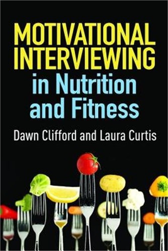 Motivational Interviewing in Nutrition and Fitness (Paperback or Softback)