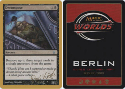 WorldChampionshipDecks2003⭐︎PeerKroger Decompose - Sideboard - Peer Kroger - 2003 ~ Lightly Played
