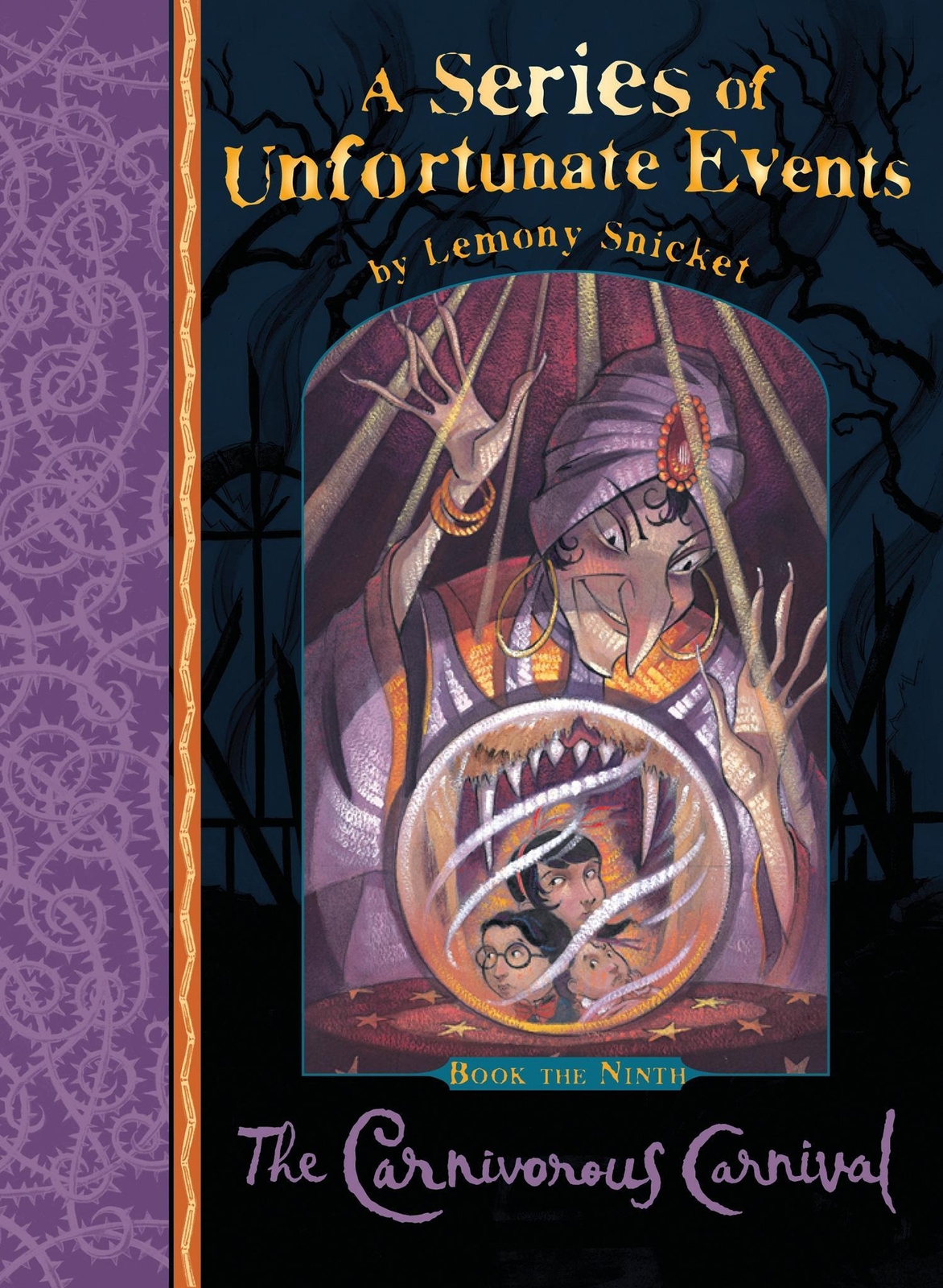 A Series Of Unfortunate Events 09. The Carnivorous Carnival | Lemony