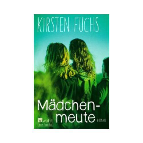 Madchenmeute By Kirsten Fuchs Paperback 2016 - 