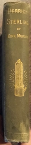 Derrick Sterling, by Kirk Munroe, 1888, Hardcover - Imagen 2 de 6