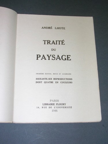 Arts Paysage A. Lhote Traité du paysage 1946 Etude illustrée bon exemplaire - Picture 2 of 3