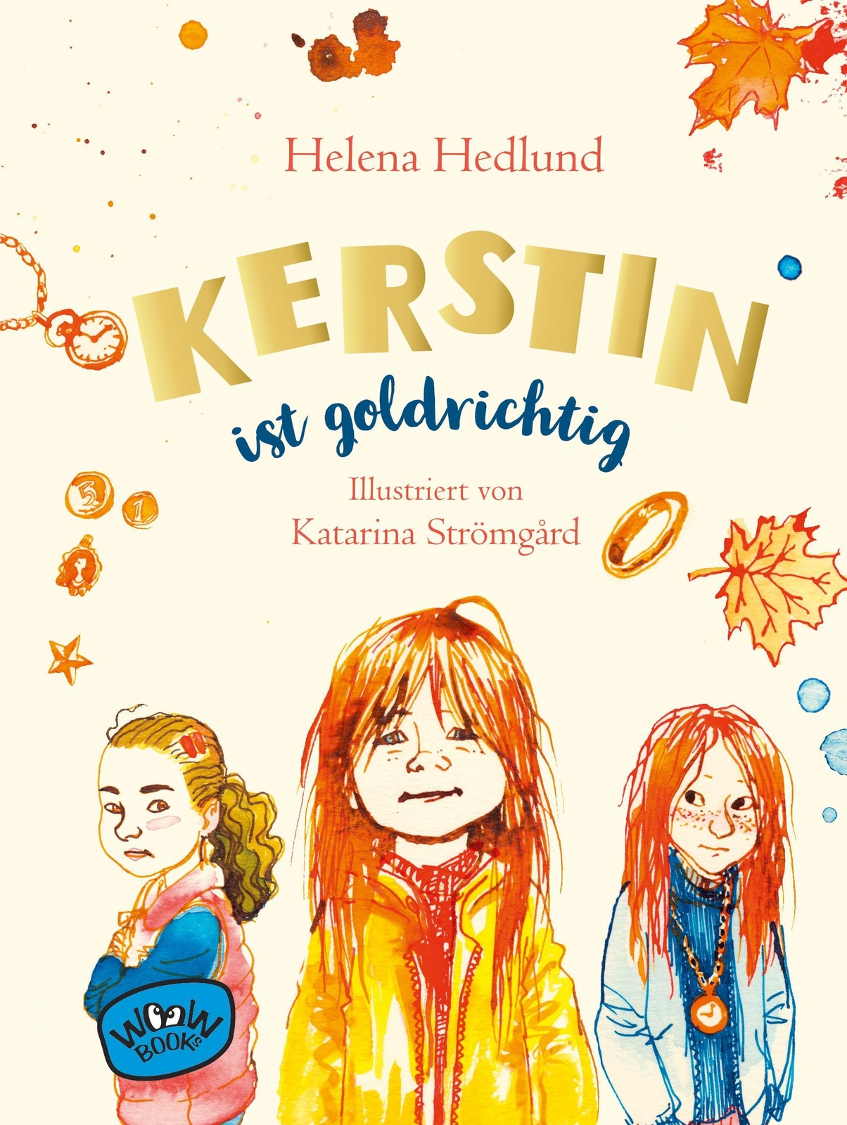 Thumbnail - Helena Hedlund Kerstin Ist Goldrichtig 9783961770861