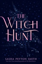 The Witch Hunt, Smith, Sasha Peyton, Very Good Book