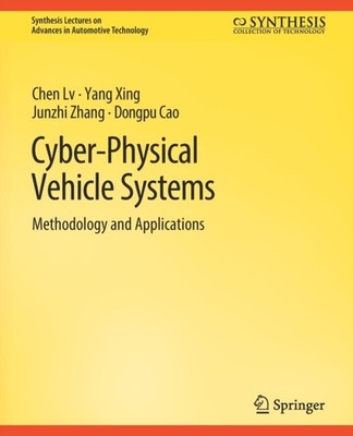 Lv - Cyber-Physical Vehicle Systems   Methodology and Applications - N - X555z