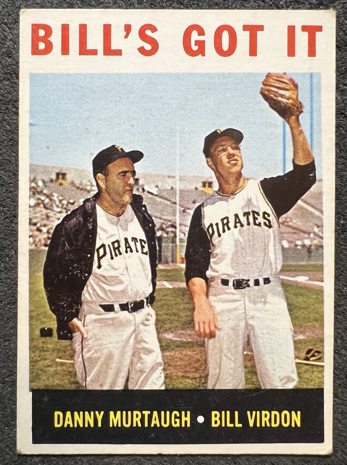 1964 TOPPS DANNY MURTAUGH/BILL VIRDON "BILL'S GOT IT" (PIRATES) #268 VG
