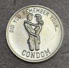 Did You Remember Your Condom Rare Satire Coin 1 Oz .999 Silver Round
