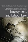 Commonwealth Caribbean Employment and Labour Law by Natalie G. S. Corthesy, Carla-Anne Harris-Roper (Paperback, 2014)