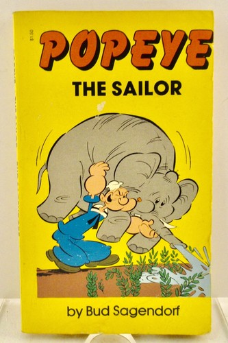 Popeye the Sailor, Bud Sagendorf, 1967 Tom Doherty Assoc paperback