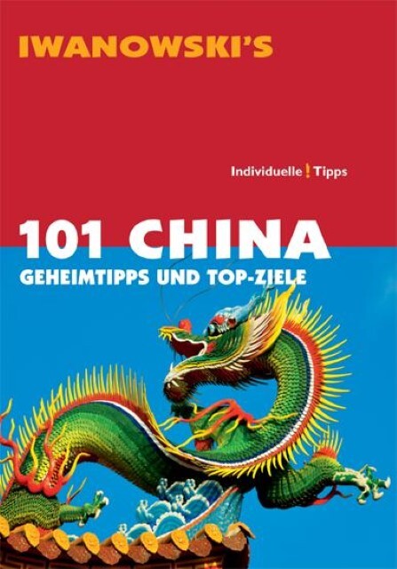 Thumbnail - Iwanowski's 101 China Volker Häring 9783861970408