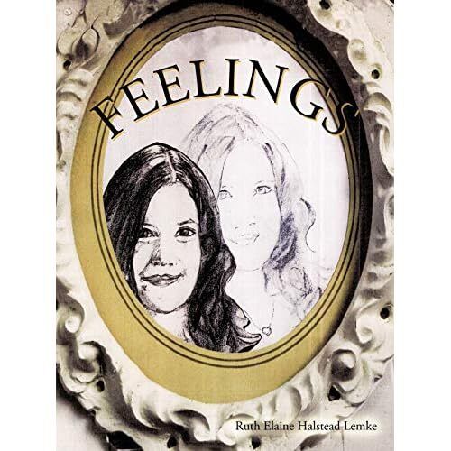 Feelings by Ruth Elaine Halstead Lemke (Taschenbuch, 2010 - Taschenbuch NEU Ruth Ela - Bild 1 von 2