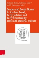 Michaela Bauks | Gender And Social Norms In Ancient Israel, Early Judaism And...