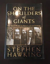 “ON THE SHOULDERS OF GIANTS: The Great Works of Physics and Astronomy”, 2002