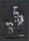 2001 Topps Chrome - Don Larsen #303