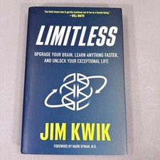 Limitless : Upgrade Your Brain, Learn Anything Faster, and Unlock Your Life Kwik