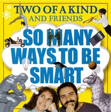 So Many Ways To Be Smart -Two Of A Kind CD Aus Sock NEW