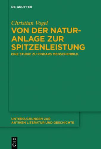Thumbnail - Von Der Naturanlage Zur Spitzenleistung Eine Studie Zu Pindars