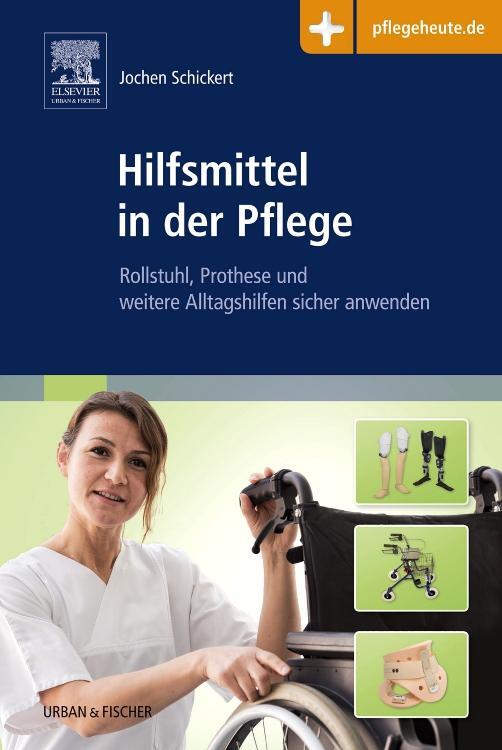 Thumbnail - Hilfsmittel In Der Pflege | Jochen Schickert | Deutsch