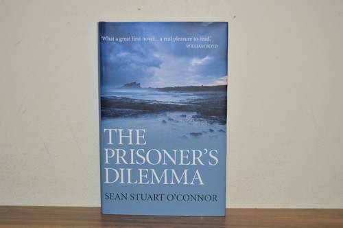 The Prisoner's Dilemma - Sean Stuart O'Connor - SIGNED - 1st Edn H/B 1/1 (#28) - Picture 1 of 7