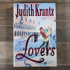 Lovers by Judith Krantz 1994 Hardcover 1st Edition 1st Print Dust Jacket Romance