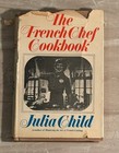 The French Chef Cookbook by Julia Child 1968 Hardcover w Dust Jacket