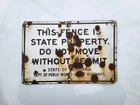 Vintage Porcelain Sign Highway Fence Property Warning California gas oil related