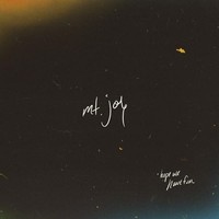 Mt. Joy - Hope We Have Fun - Vinyl Record 12 Record - G3Z